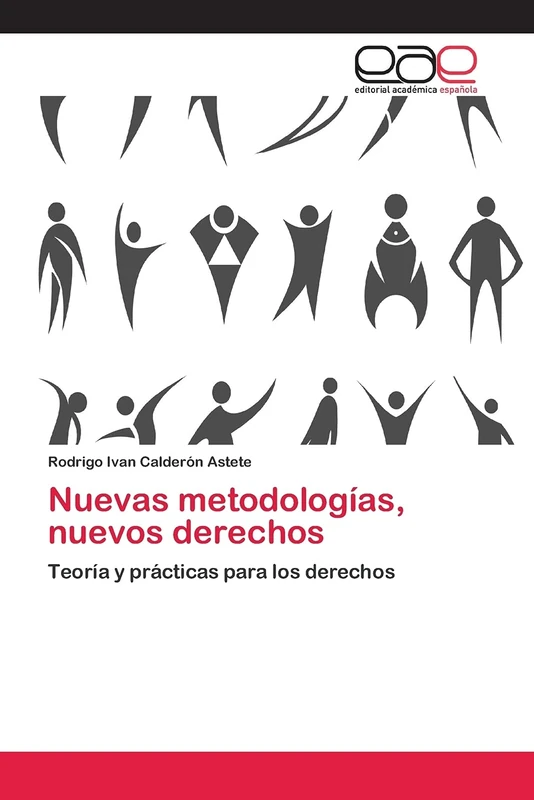 Nuevas metodologías, nuevos derechos: Teoría y prácticas para los derechos - Image 1