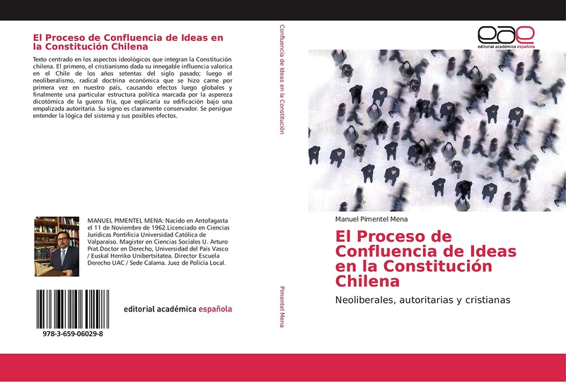 El Proceso de Confluencia de Ideas en la Constitución Chilena: Neoliberales, autoritarias y cristianas - Image 1