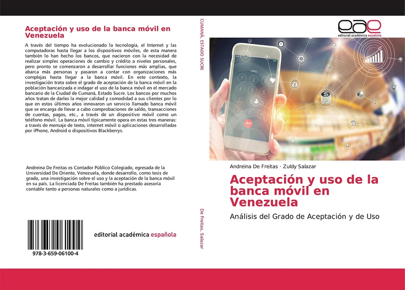 Aceptación y uso de la banca móvil en Venezuela: Análisis del Grado de Aceptación y de Uso