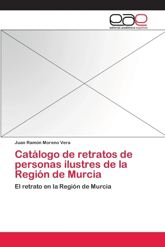 Catálogo de retratos de personas ilustres de la Región de Murcia: El retrato en la Región de Murcia