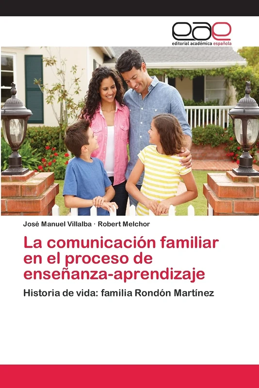 La comunicación familiar en el proceso de enseñanza-aprendizaje: Historia de vida: familia Rondón Martínez - Image 1