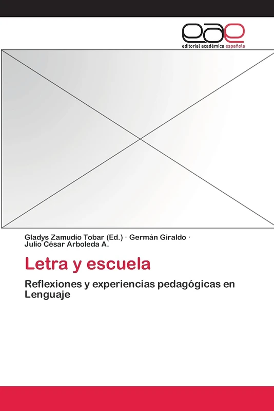 Letra y escuela: Reflexiones y experiencias pedagógicas en Lenguaje - Image 1