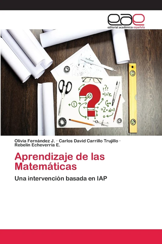 Aprendizaje de las Matemáticas: Una intervención basada en IAP