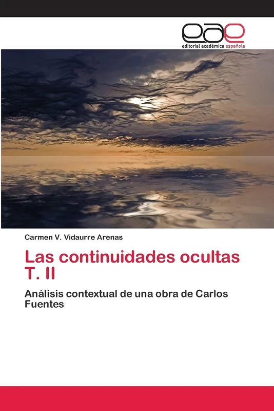 Las continuidades ocultas T. II: Análisis contextual de una obra de Carlos Fuentes - Image 1