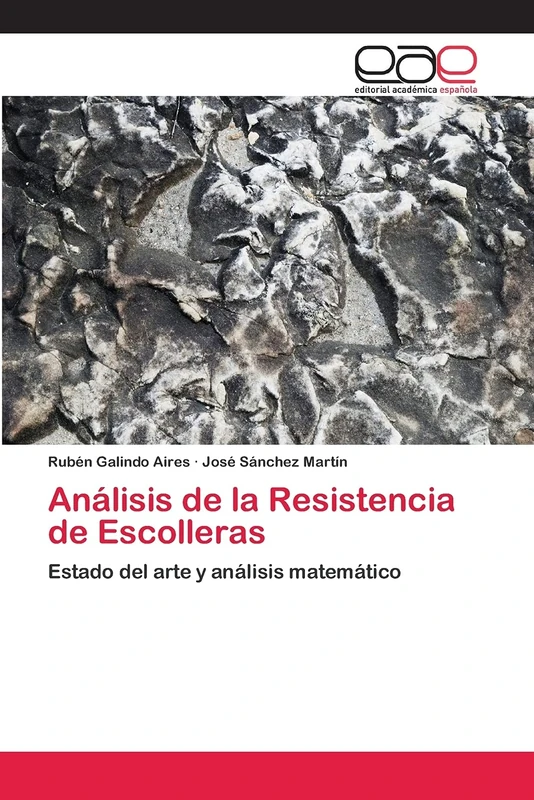Análisis de la Resistencia de Escolleras: Estado del arte y análisis matemático