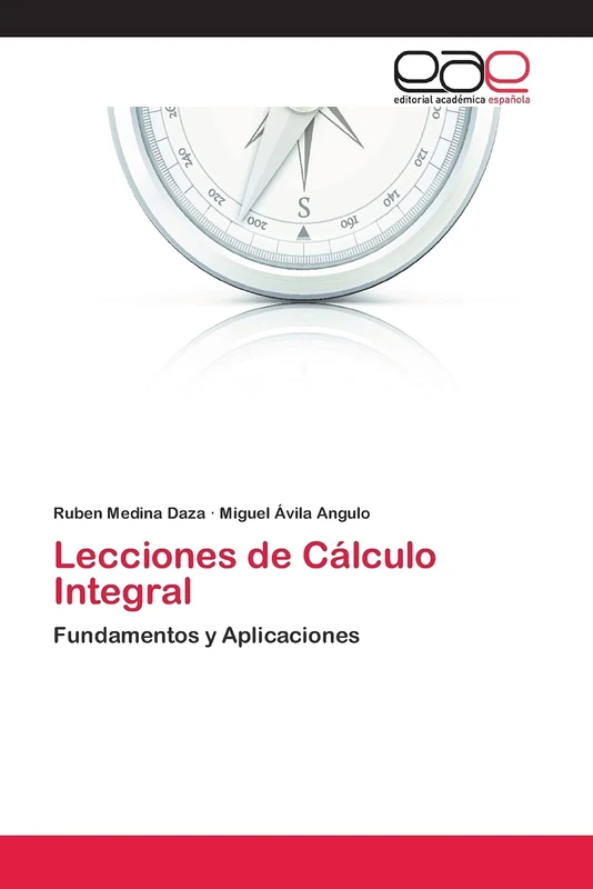 Lecciones de Cálculo Integral: Fundamentos y Aplicaciones - Image 1