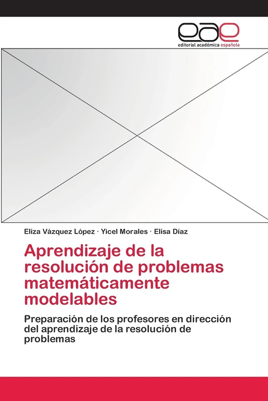 Aprendizaje de la resolución de problemas matemáticamente modelables: Preparación de los profesores en dirección del aprendizaje de la resolución de problemas