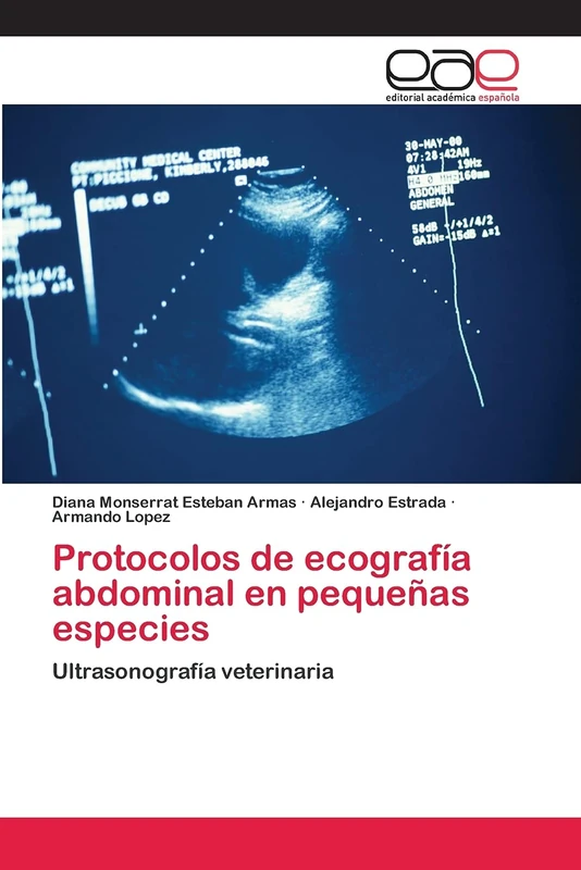 Protocolos de ecografía abdominal en pequeñas especies: Ultrasonografía veterinaria