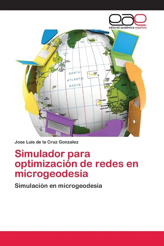 Simulador para optimización de redes en microgeodesia: Simulación en microgeodesia