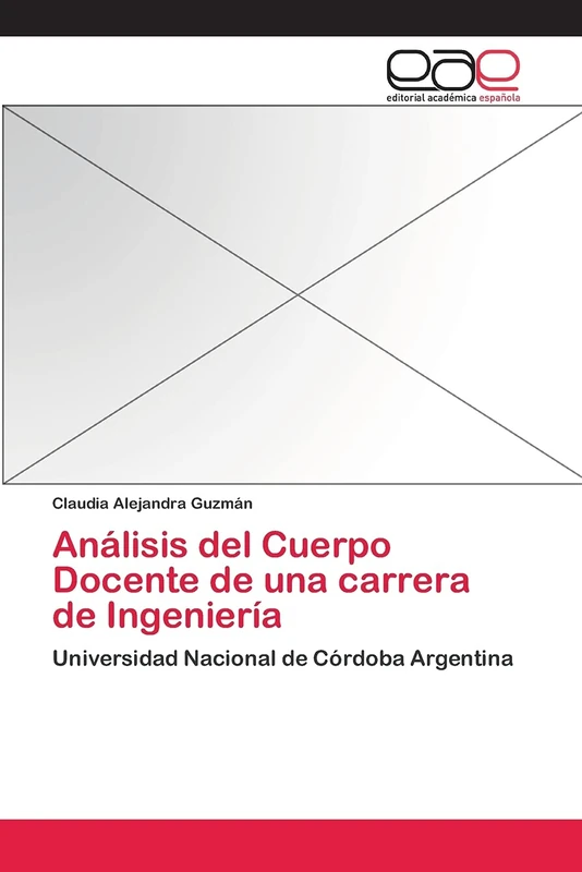 Análisis del Cuerpo Docente de una carrera de Ingeniería: Universidad Nacional de Córdoba Argentina - Image 1