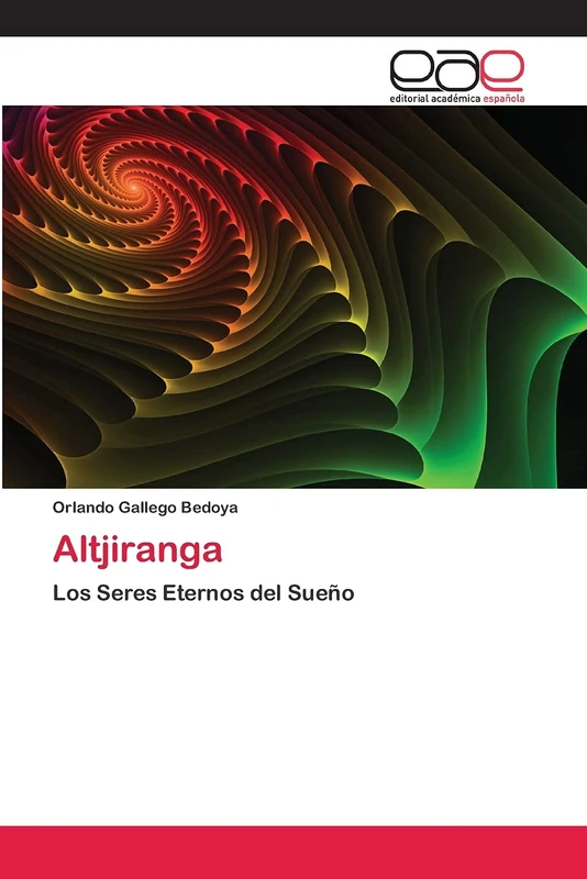 Altjiranga: Los Seres Eternos del Sueño - Image 1