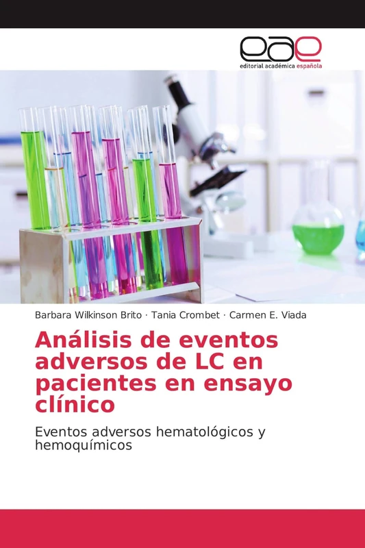 Análisis de eventos adversos de LC en pacientes en ensayo clínico: Eventos adversos hematológicos y hemoquímicos