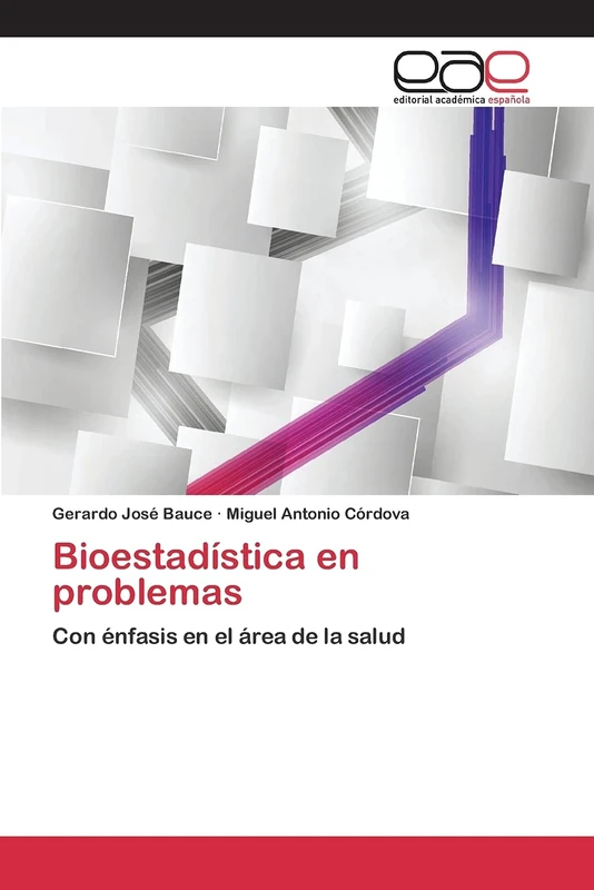 Bioestadística en problemas: Con énfasis en el área de la salud - Image 1