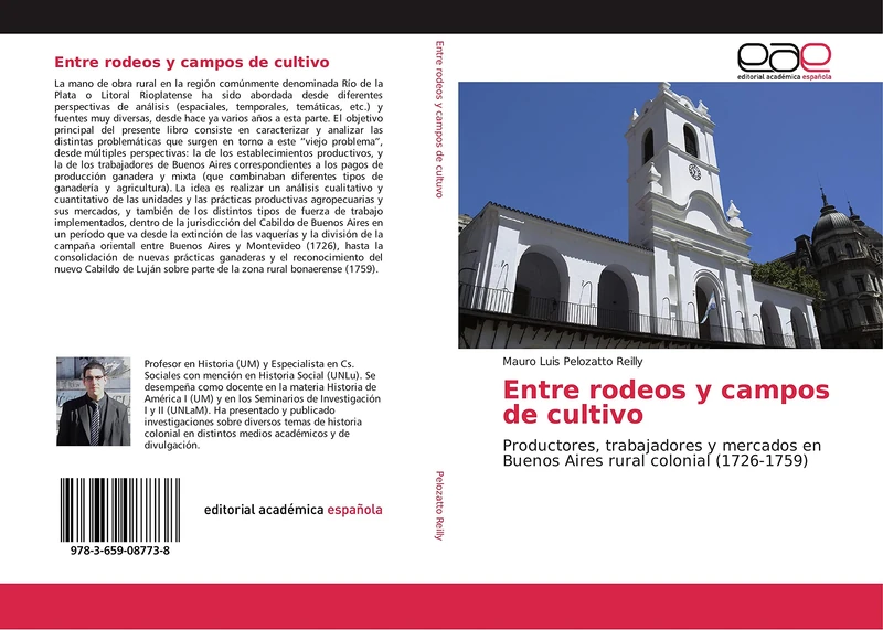 Entre rodeos y campos de cultivo: Productores, trabajadores y mercados en Buenos Aires rural colonial (1726-1759) - Image 1