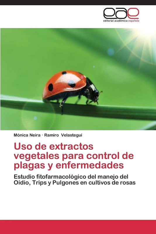 Uso de extractos vegetales para control de plagas y enfermedades: Estudio fitofarmacológico del manejo del Oídio, Trips y Pulgones en cultivos de rosas - Image 1