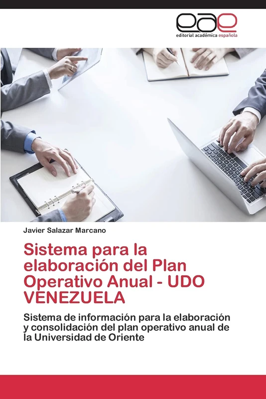 Sistema para la elaboración del Plan Operativo Anual - UDO VENEZUELA: Sistema de información para la elaboración y consolidación del plan operativo anual de la Universidad de Oriente - Image 1