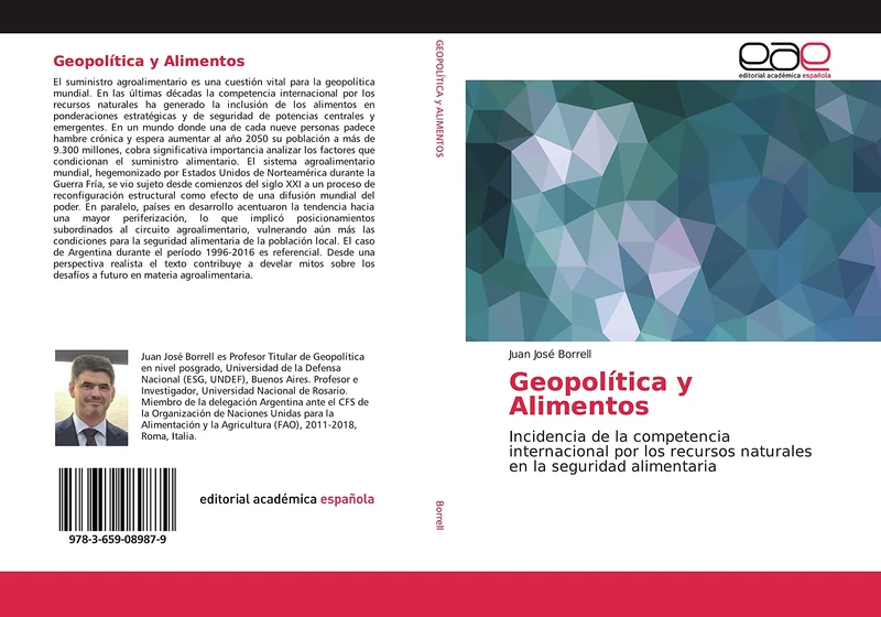 Geopolítica y Alimentos: Incidencia de la competencia internacional por los recursos naturales en la seguridad alimentaria