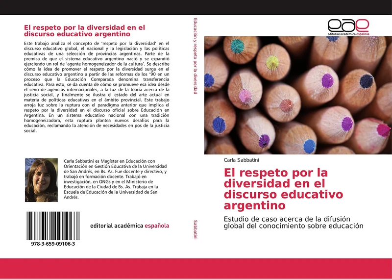 El respeto por la diversidad en el discurso educativo argentino: Estudio de caso acerca de la difusión global del conocimiento sobre educación