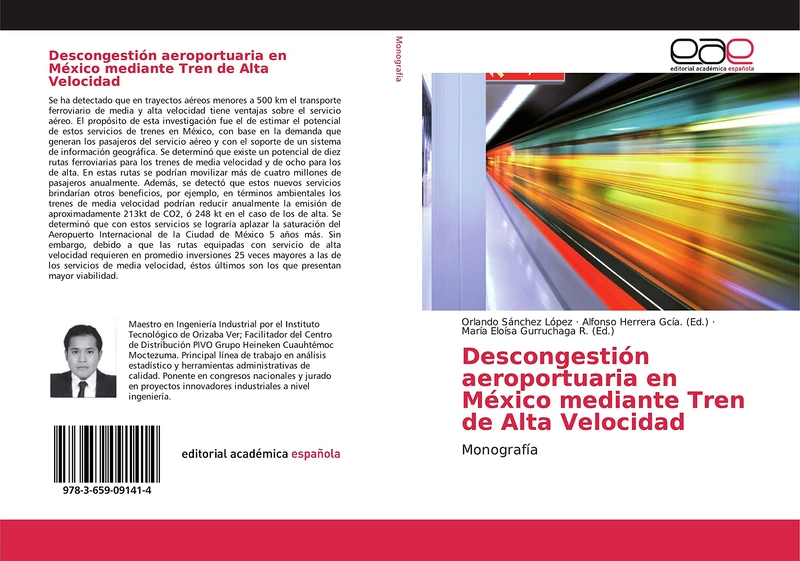Descongestión aeroportuaria en México mediante Tren de Alta Velocidad: Monografía