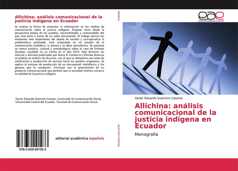 Allichina: análisis comunicacional de la justicia indígena en Ecuador: Monografía