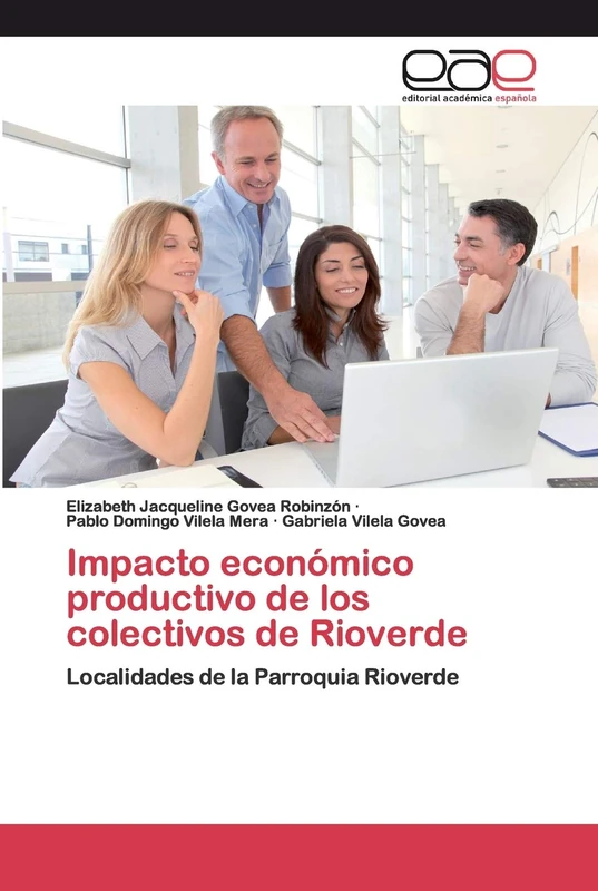 Impacto económico productivo de los colectivos de Rioverde: Localidades de la Parroquia Rioverde - Image 1