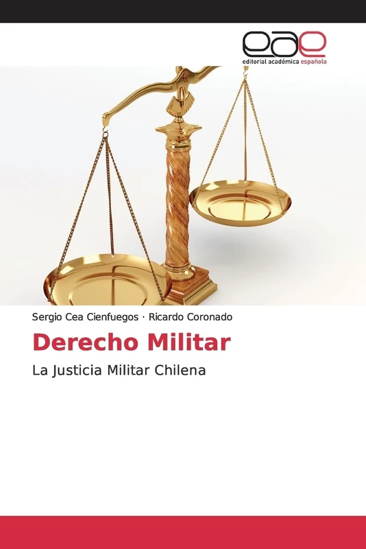 Derecho Militar: La Justicia Militar Chilena - Image 1