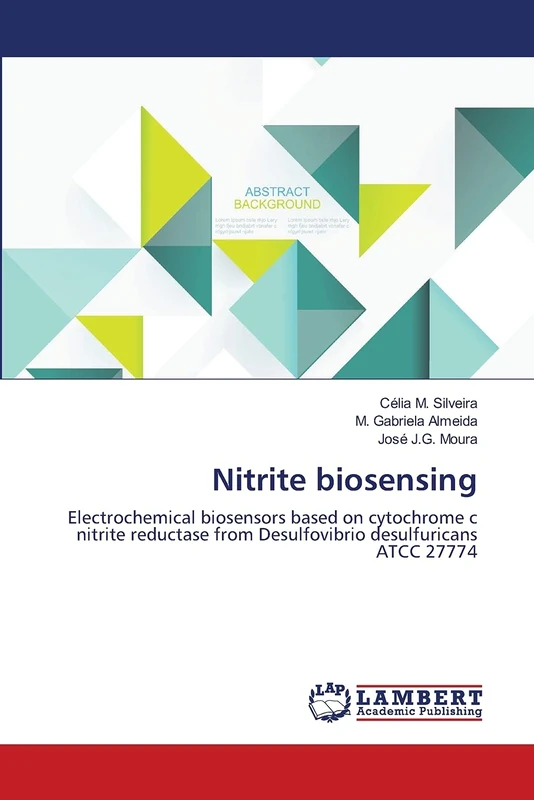 Nitrite biosensing: Electrochemical biosensors based on cytochrome c nitrite reductase from Desulfovibrio desulfuricans ATCC 27774 - Image 1