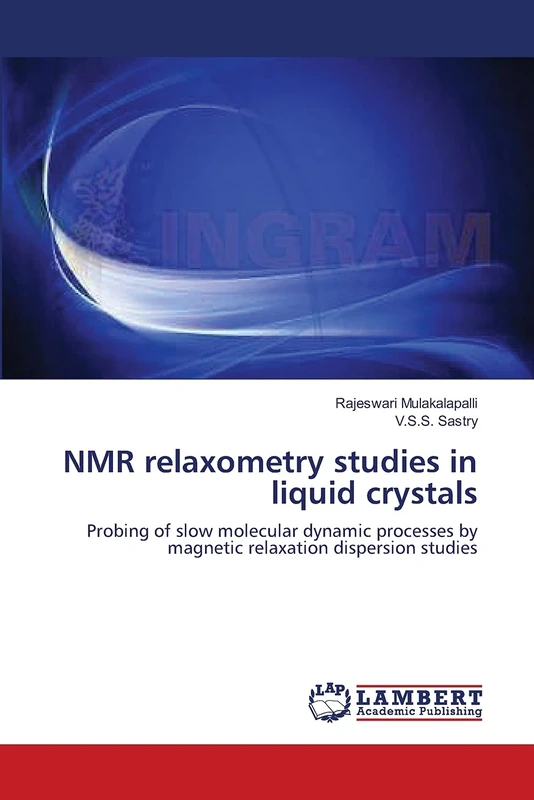 NMR relaxometry studies in liquid crystals: Probing of slow molecular dynamic processes by magnetic relaxation dispersion studies