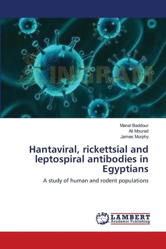 Hantaviral, rickettsial and leptospiral antibodies in Egyptians: A study of human and rodent populations