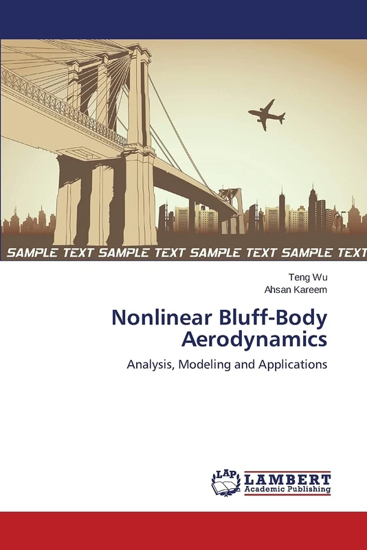 Nonlinear Bluff-Body Aerodynamics: Analysis, Modeling and Applications - Image 1