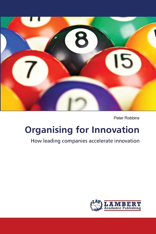 Organising for Innovation: How leading companies accelerate innovation - Image 1