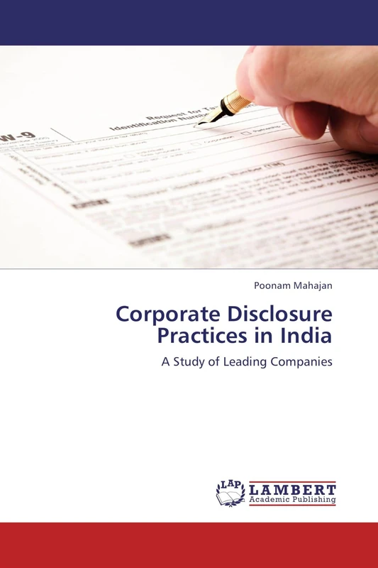 Corporate Disclosure Practices in India: A Study of Leading Companies
