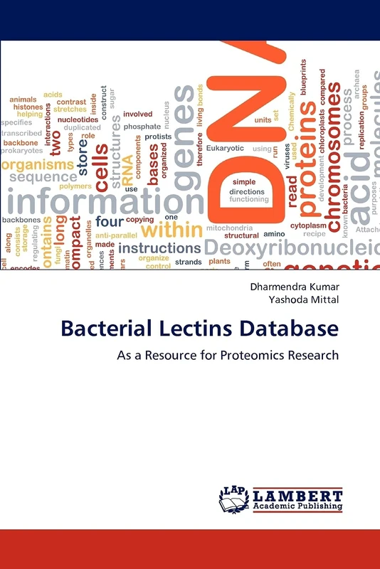 Bacterial Lectins Database: As a Resource for Proteomics Research