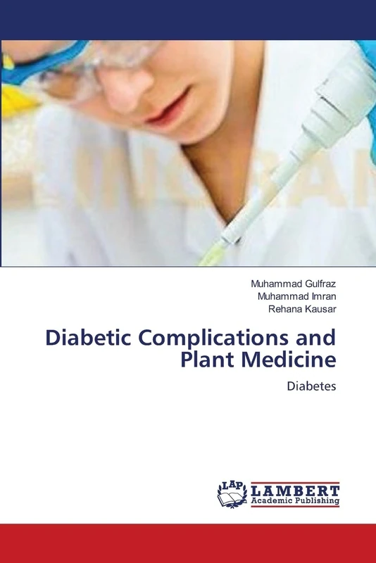 Diabetic Complications and Plant Medicine: Diabetes