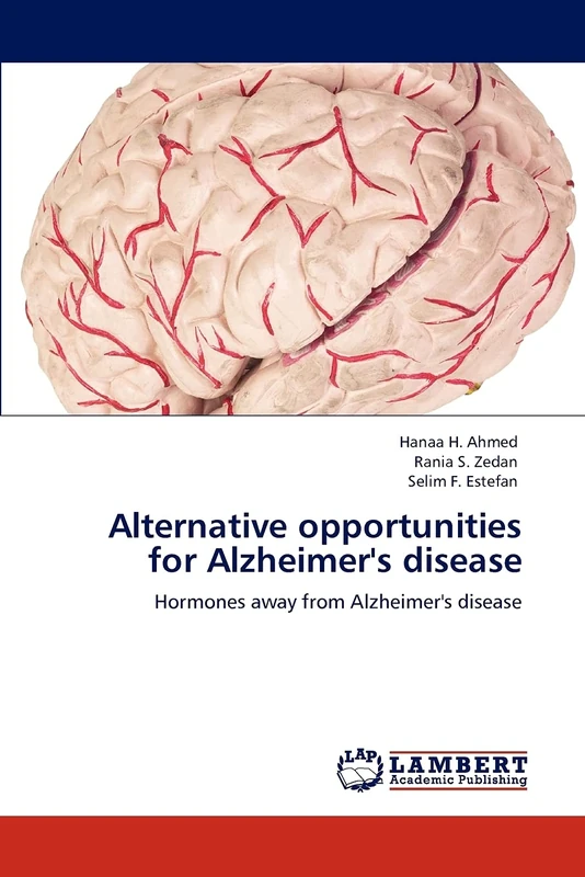 Alternative opportunities for Alzheimer's disease: Hormones away from Alzheimer's disease