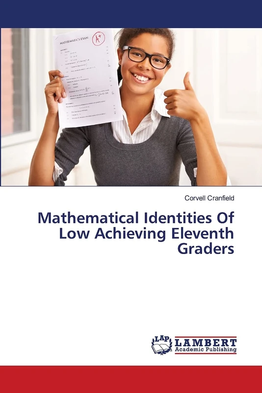 Mathematical Identities Of Low Achieving Eleventh Graders