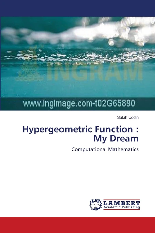 Hypergeometric Function : My Dream: Computational Mathematics - Image 1