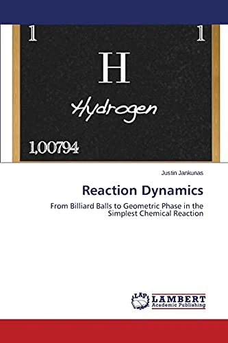 Reaction Dynamics: From Billiard Balls to Geometric Phase in the Simplest Chemical Reaction - Image 1