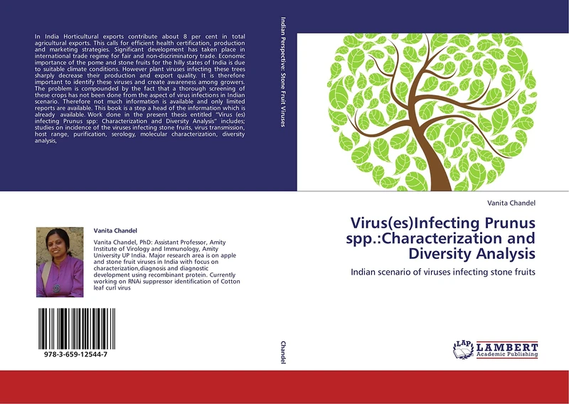 Virus(es)Infecting Prunus spp.:Characterization and Diversity Analysis: Indian scenario of viruses infecting stone fruits