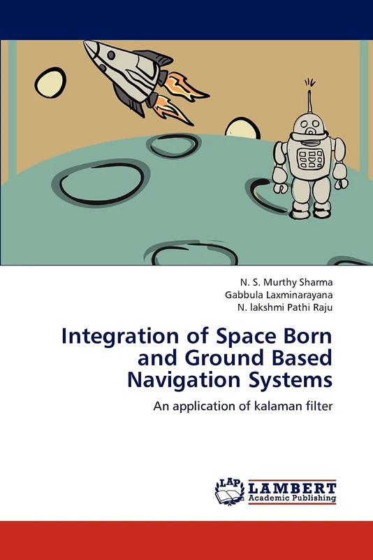 Integration of Space Born and Ground Based Navigation Systems: An application of kalaman filter