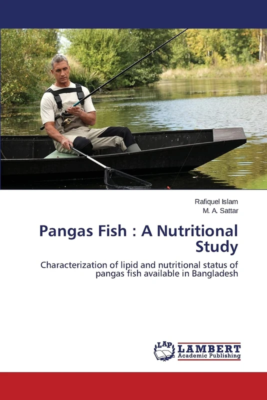 Pangas Fish : A Nutritional Study: Characterization of lipid and nutritional status of pangas fish available in Bangladesh - Image 1