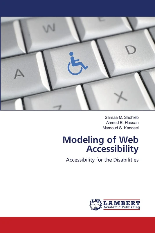 Modeling of Web Accessibility: Accessibility for the Disabilities