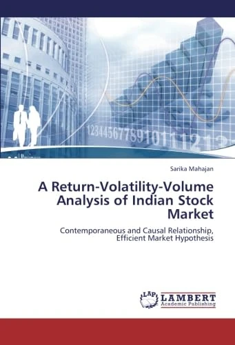 A Return-Volatility-Volume Analysis of Indian Stock Market: Contemporaneous and Causal Relationship, Efficient Market Hypothesis