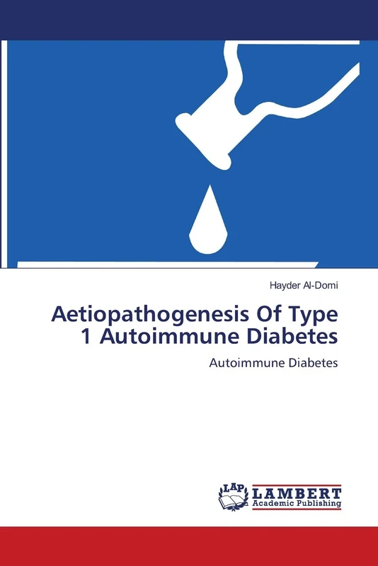 Aetiopathogenesis Of Type 1 Autoimmune Diabetes: Autoimmune Diabetes