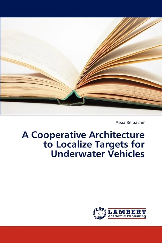 A Cooperative Architecture to Localize Targets for Underwater Vehicles - Image 1