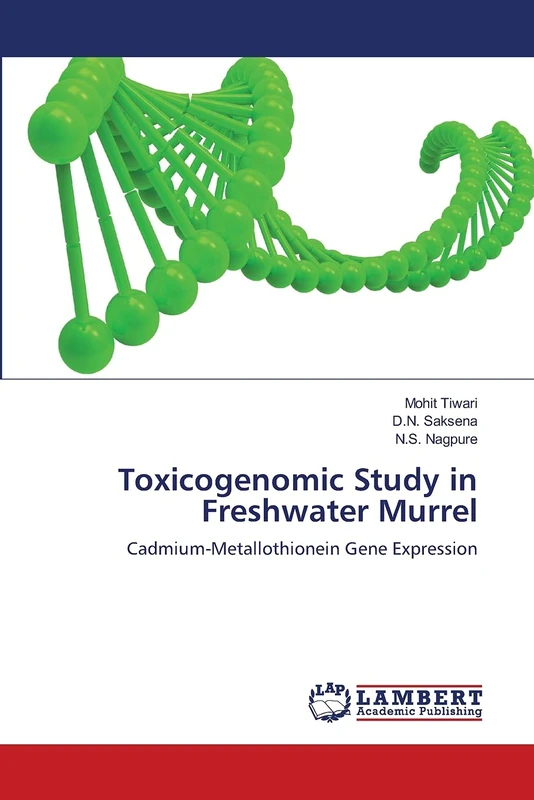 Toxicogenomic Study in Freshwater Murrel: Cadmium-Metallothionein Gene Expression