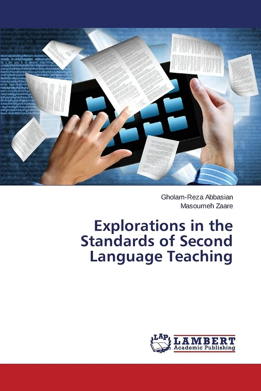Explorations in the Standards of Second Language Teaching