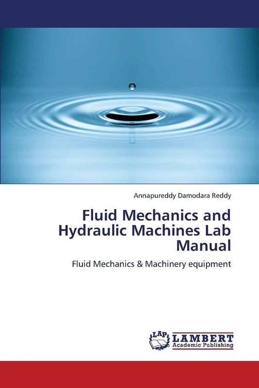 Fluid Mechanics and Hydraulic Machines Lab Manual: Fluid Mechanics & Machinery equipment