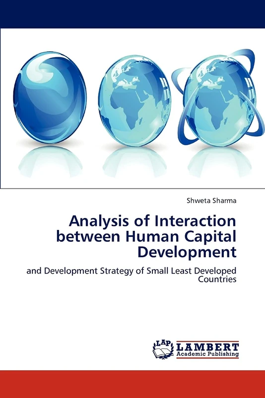 Analysis of Interaction between Human Capital Development: and Development Strategy of Small Least Developed Countries