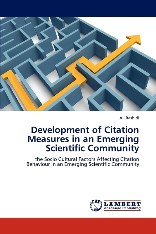 Development of Citation Measures in an Emerging Scientific Community: the Socio Cultural Factors Affecting Citation Behaviour in an Emerging Scientific Community